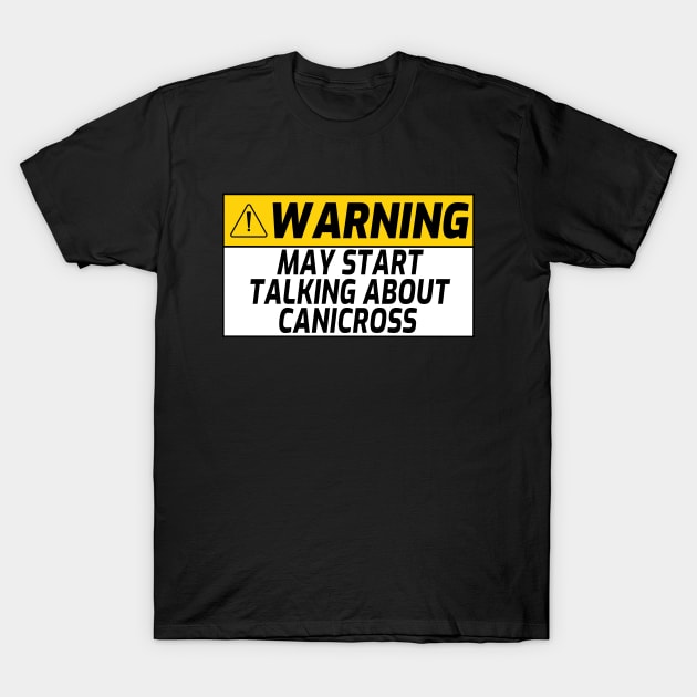 Talking About Canicross- Canicross Saying Dog scooting T-Shirt by jojosign